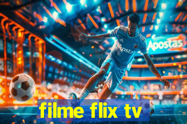 filme flix tv